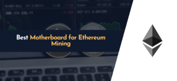 best motherboard for ethereum mining